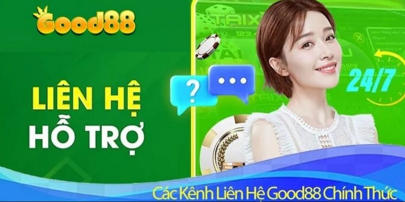 Vì sao người chơi có nhu cầu liên hệ Good88?